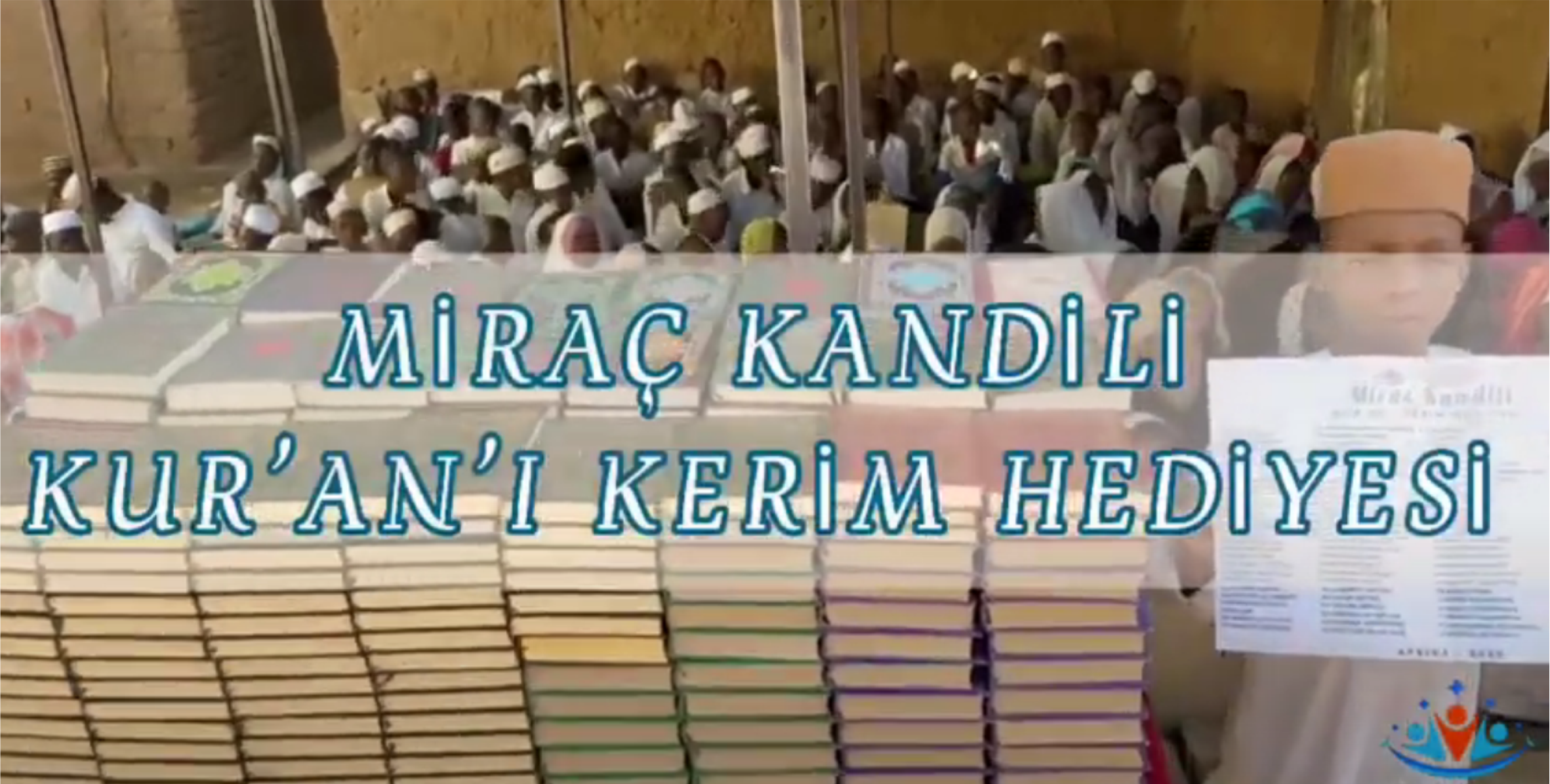 2025 YILI MİRAÇ KANDİLİ KUR'AN'I KERİM HEDİYESİ DAĞITIMI