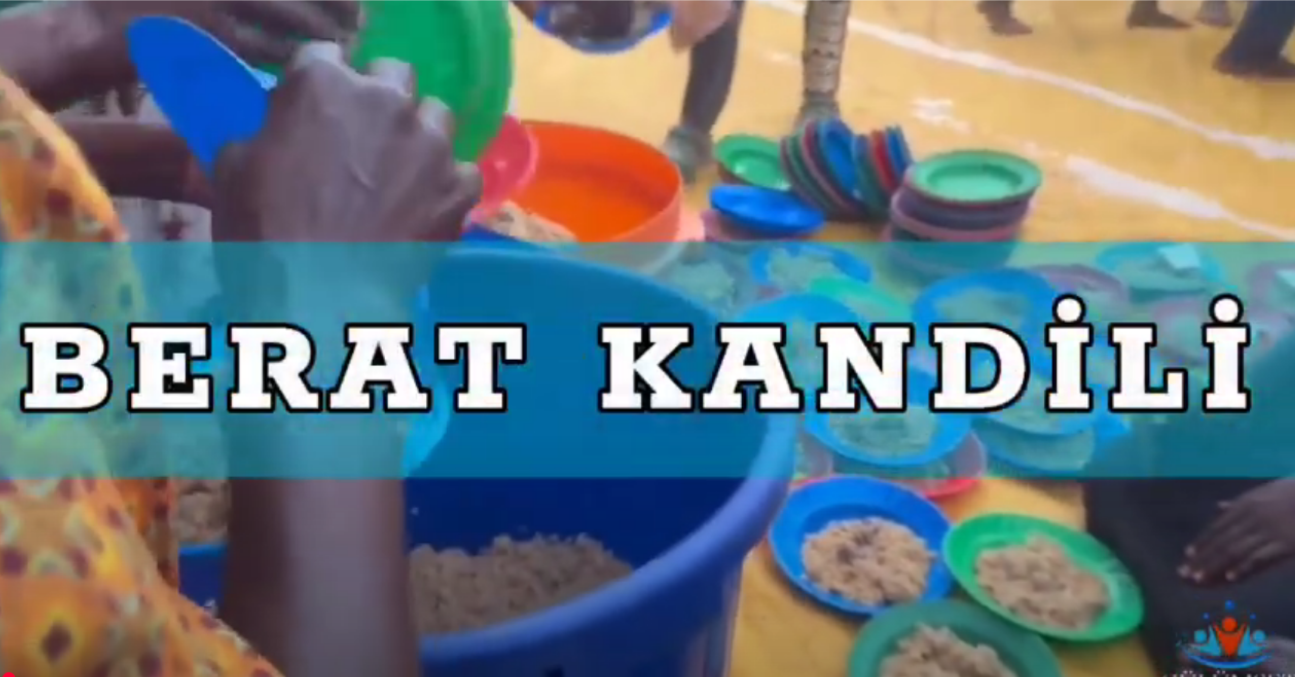 2025 YILI BERAT KANDİLİ YEMEK İKRAMI